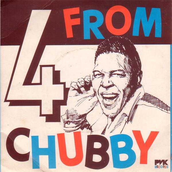 Chubby Checker - 4 From Chubby