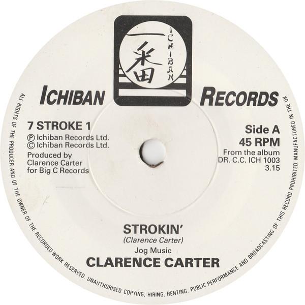 Clarence Carter, Gary B.B. Coleman - Strokin' / Watch Where You Stroke