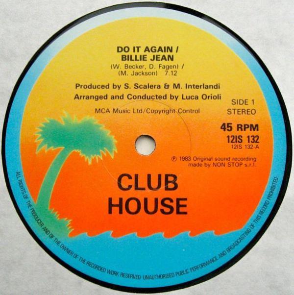 Club House - Do It Again / Billie Jean