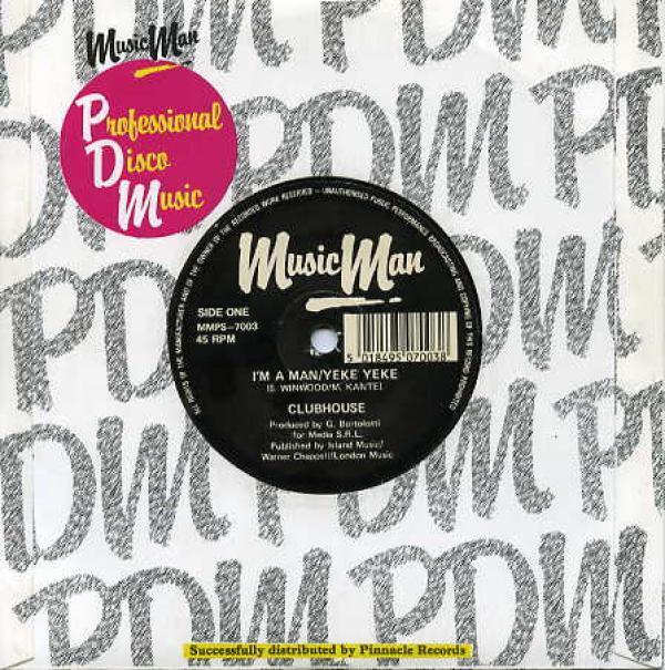 Club House - I'm A Man / Yeke Yeke