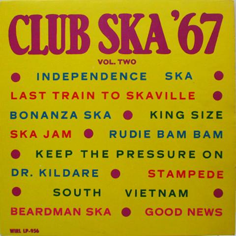  - Club Ska '67 Vol. Two