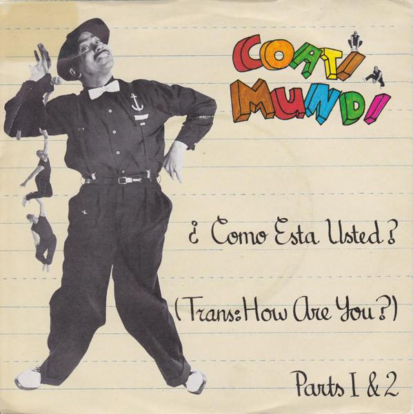 Coati Mundi - ¿Como Esta Usted? (Trans: How Are You?) Parts 1 & 2