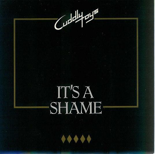 Cuddly Toys - It's A Shame
