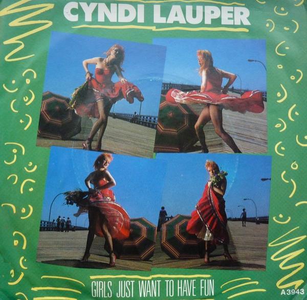 Cyndi Lauper - Girls Just Want To Have Fun