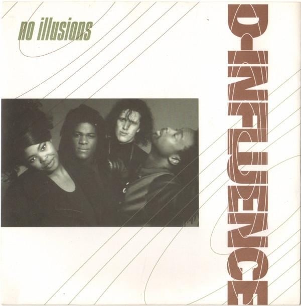 D'Influence - No Illusions