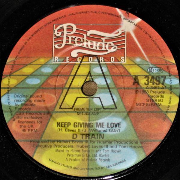 D-Train - Keep Giving Me Love