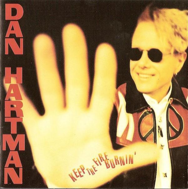 Dan Hartman - Keep The Fire Burnin'
