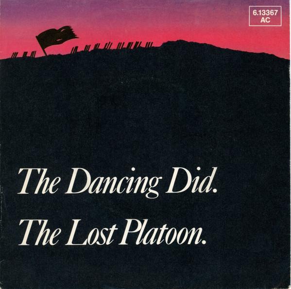 Dancing Did - The Lost Platoon.