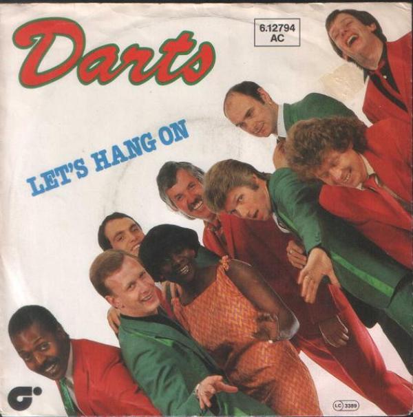 Darts - Let's Hang On
