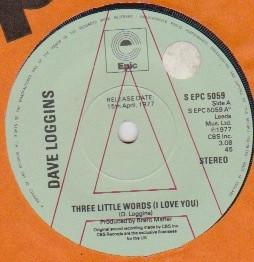 Dave Loggins - Three Little Words (I Love You)