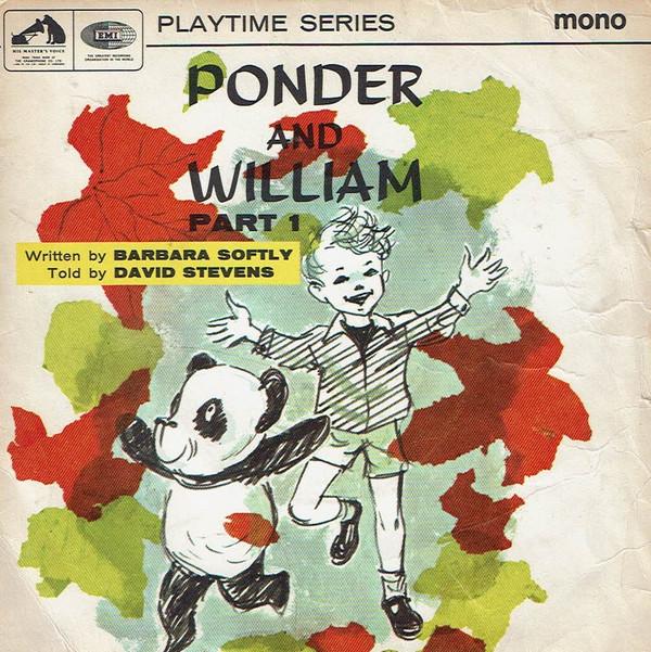 David Stevens (12), Barbara Softly - Ponder And William Part One
