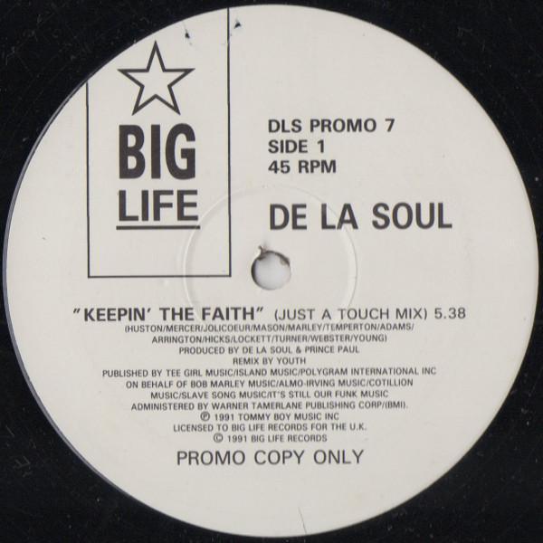 De La Soul - Keepin' The Faith