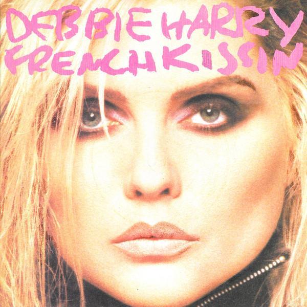 Deborah Harry - French Kissin