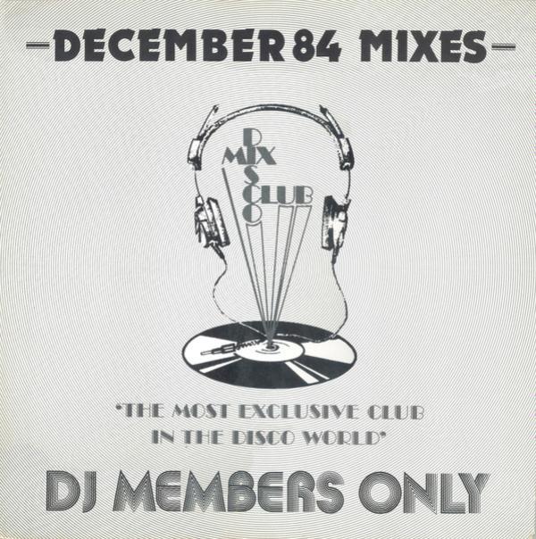  - December 84 Mixes