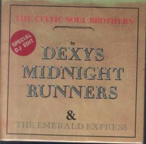 Dexys Midnight Runners, The Emerald Express - The Celtic Soul Brothers