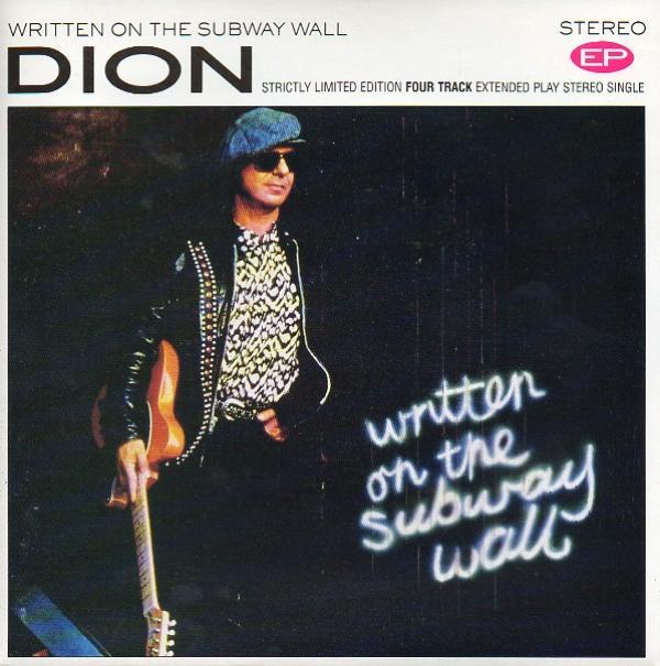 Dion (3) - Written On The Subway Wall
