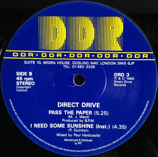 Direct Drive  - I Need Some Sunshine