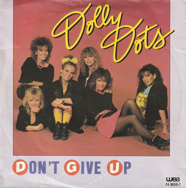 Dolly Dots - Don't Give Up