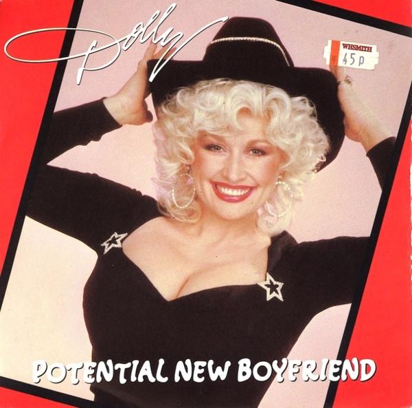 Dolly Parton - Potential New Boyfriend