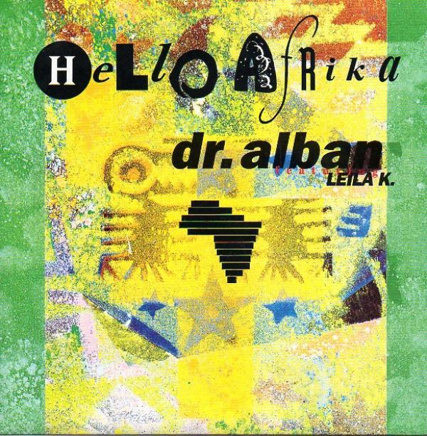Dr. Alban, Leila K - Hello Afrika