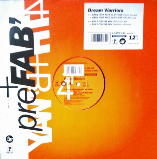 Dream Warriors - Wash Your Face In My Sink