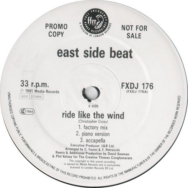 East Side Beat - Ride Like The Wind