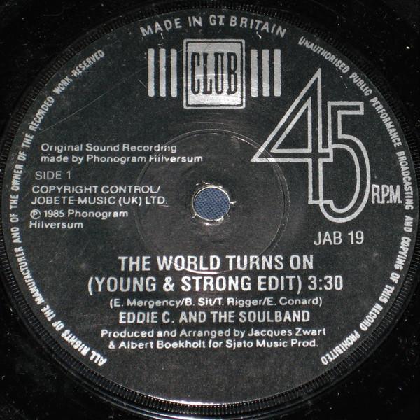 Eddy & The Soulband - The World Turns On