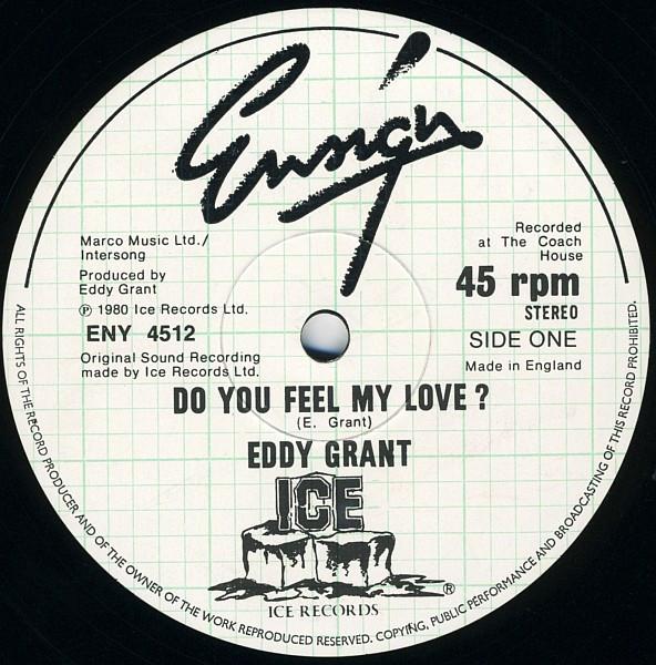 Eddy Grant - Do You Feel My Love?