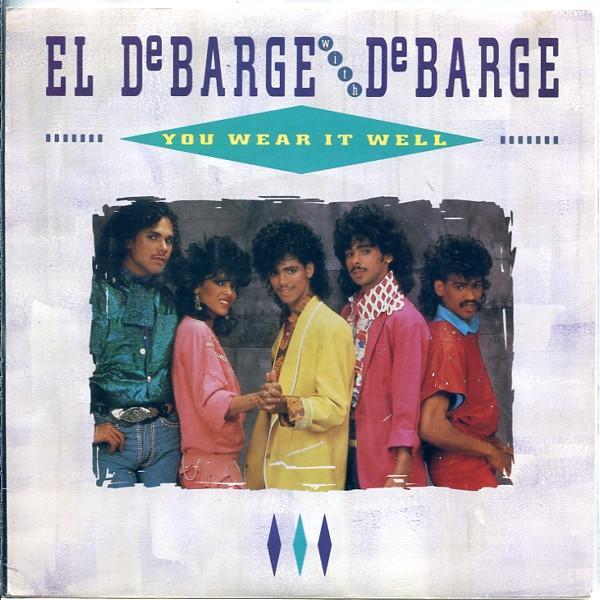 El DeBarge, DeBarge - You Wear It Well