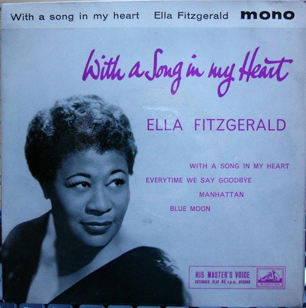 Ella Fitzgerald - With A Song In My Heart