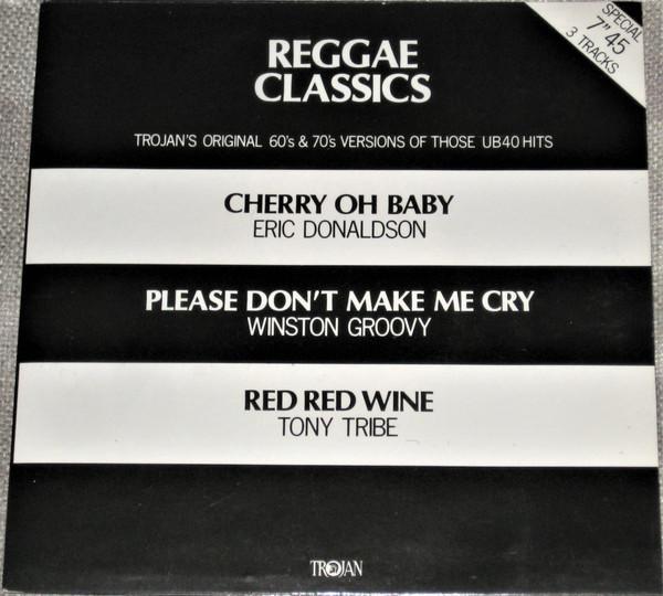 Eric Donaldson, Winston Groovy, Tony Tribe - Reggae Classics