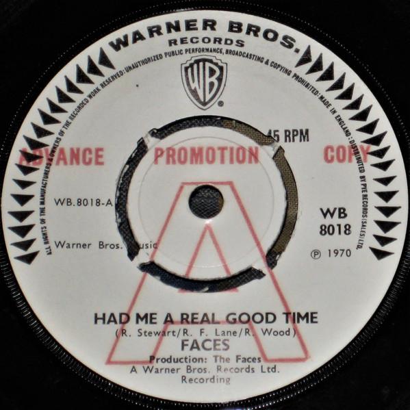 Faces (3) - Had Me A Real Good Time