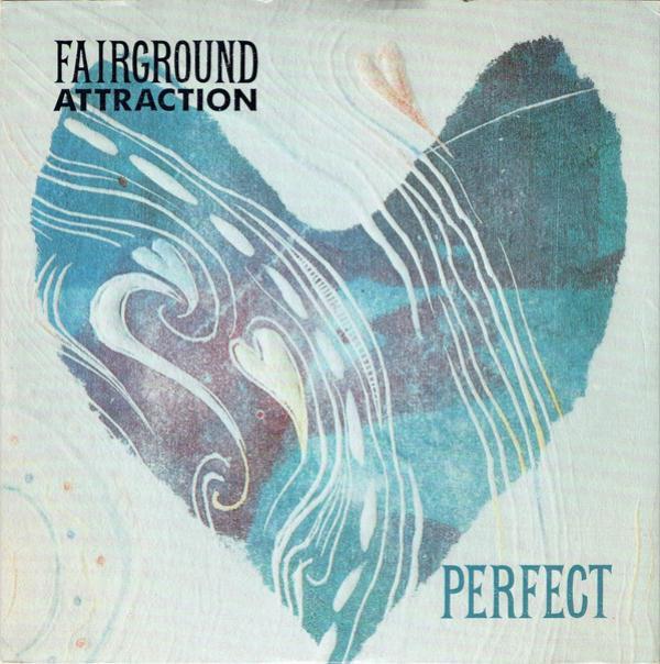Fairground Attraction - Perfect