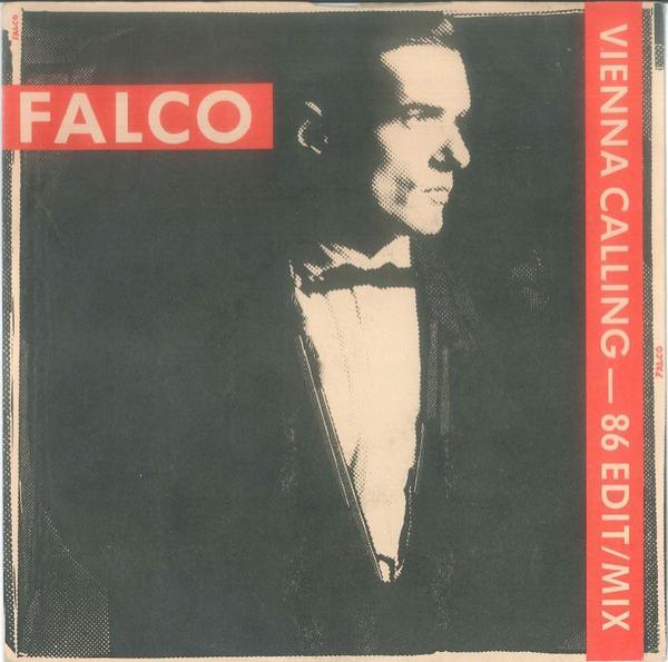 Falco - Vienna Calling (86 Edit / Mix)