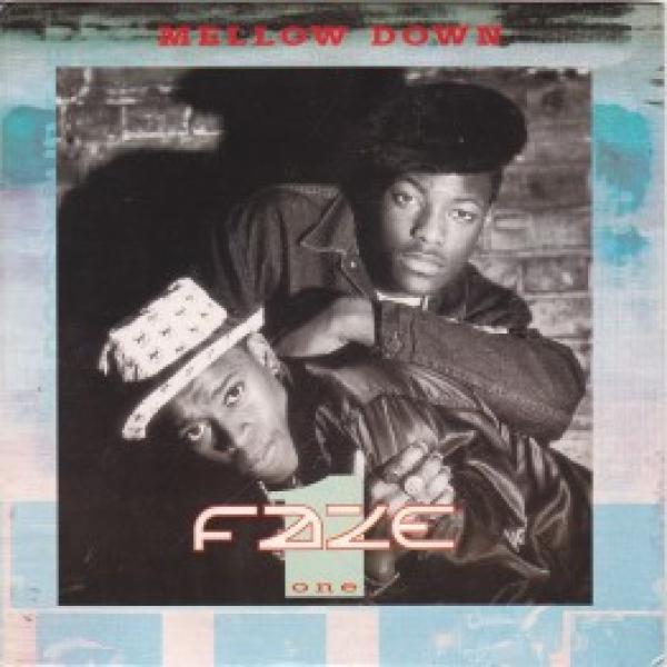 Faze One - Mellow Down