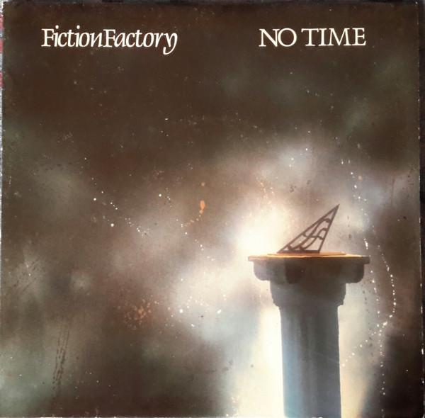 Fiction Factory - No Time
