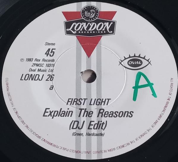 First Light  - Explain The Reasons