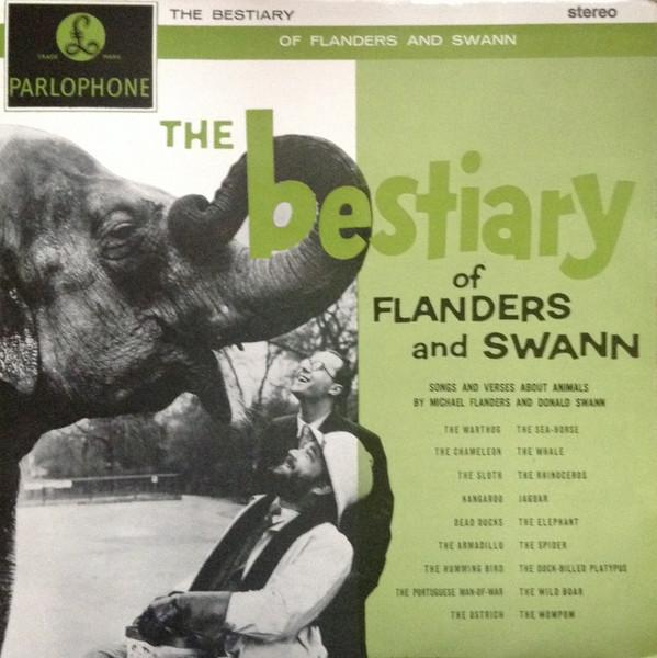 Flanders & Swann - The Bestiary Of Flanders And Swann