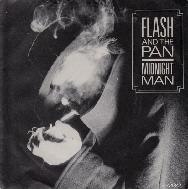 Flash & The Pan - Midnight Man
