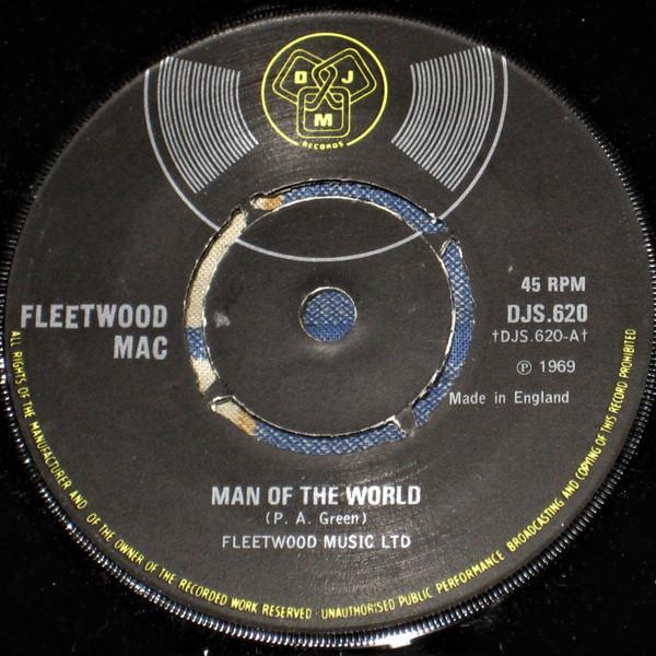 Fleetwood Mac, Danny Kirwan - Man Of The World / Second Chapter