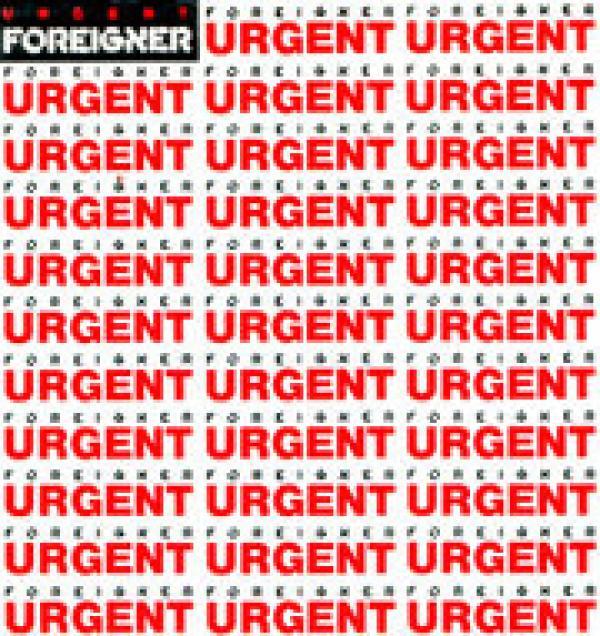 Foreigner - Urgent