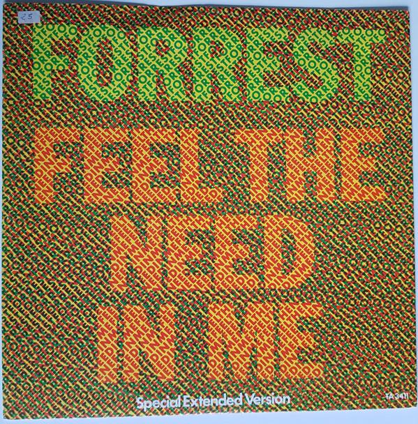 Forrest - Feel The Need In Me