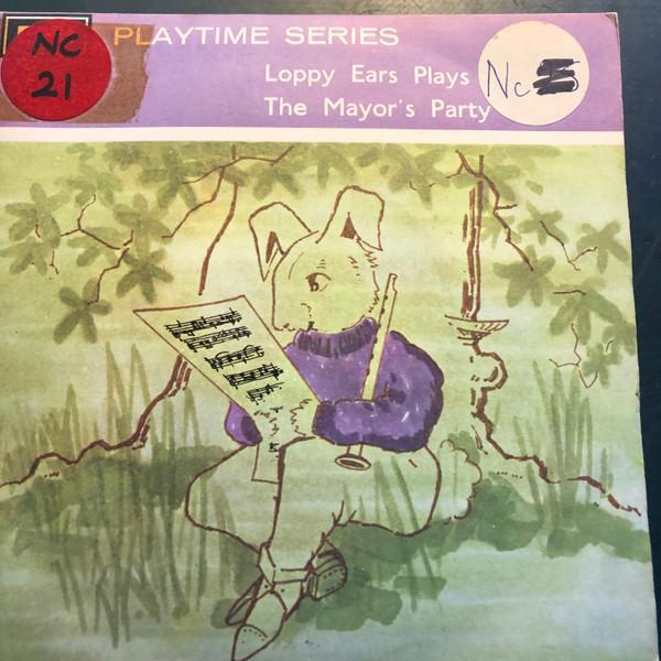 Frances Lindsay - Loppy Ears Plays Truant/The Mayor's Party