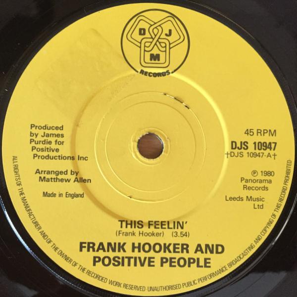 Frank Hooker & Positive People - This Feelin'