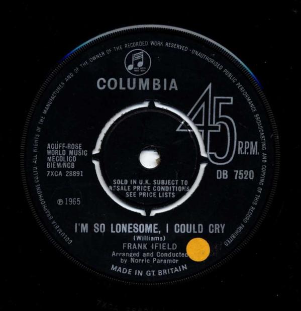 Frank Ifield - I'm So Lonesome, I Could Cry