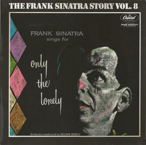 Frank Sinatra - Frank Sinatra Sings For Only The Lonely