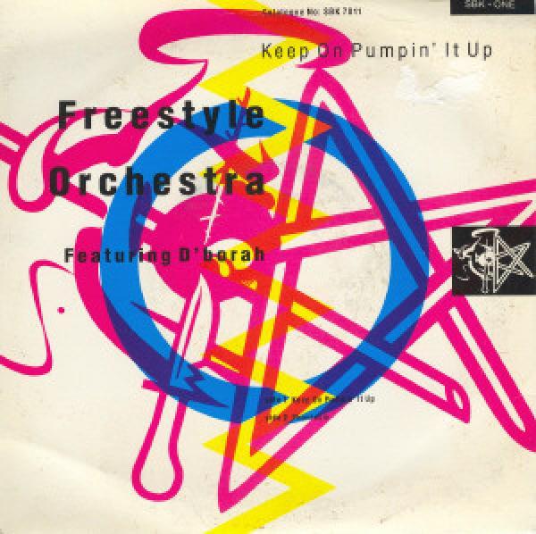 Freestyle Orchestra, D'Bora - Keep On Pumpin' It Up