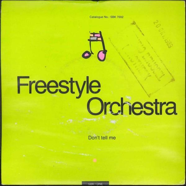 Freestyle Orchestra - Don't Tell Me