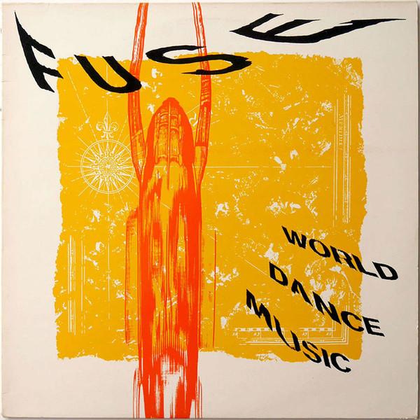  - Fuse - World Dance Music