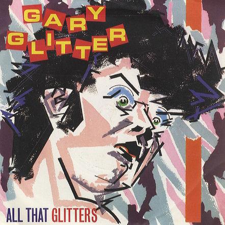 Gary Glitter - All That Glitters